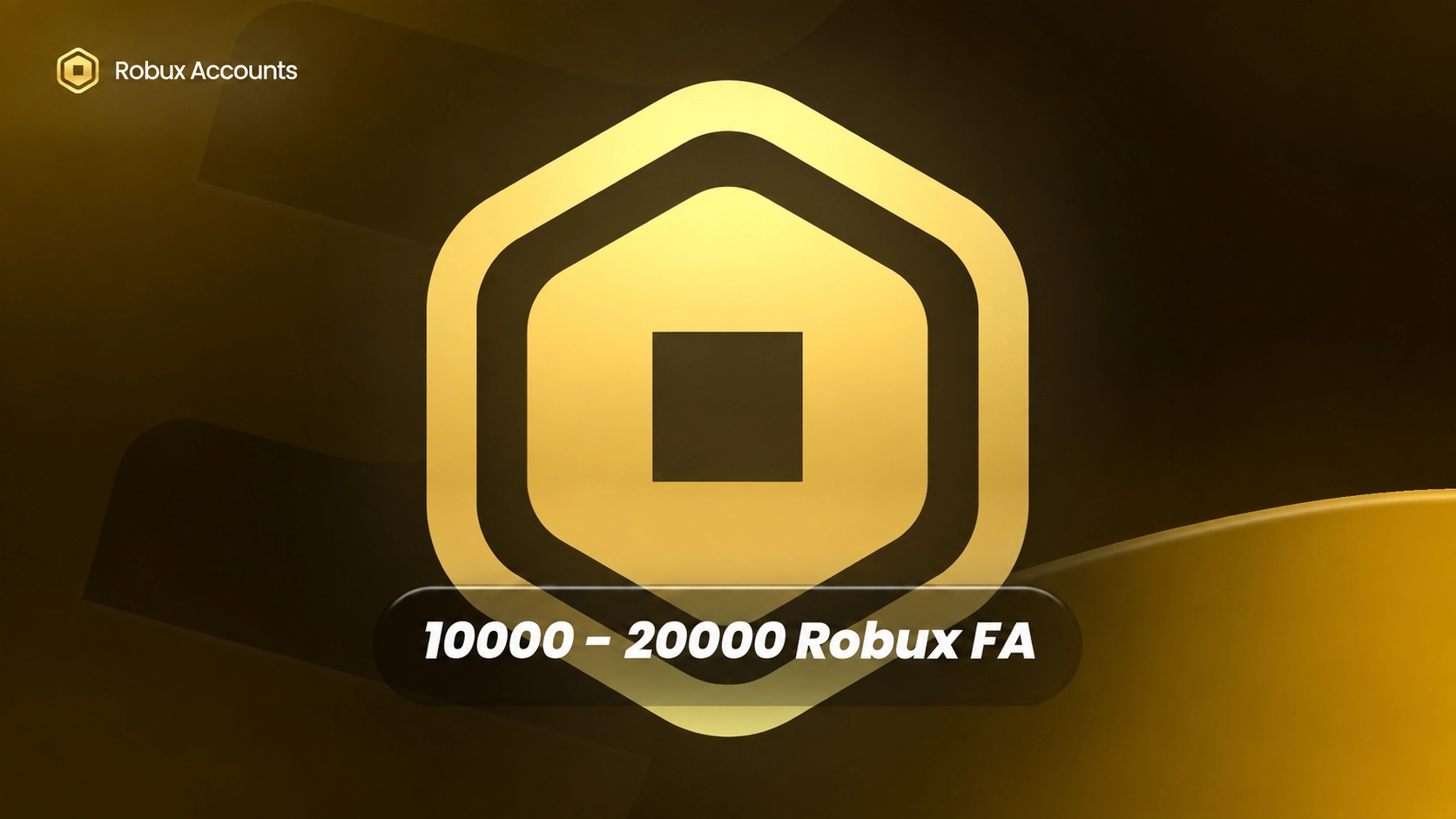 Robux 10,000 - 20,000 Robux